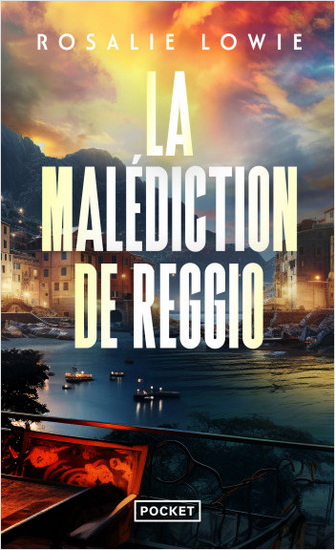 La Malédiction de Reggio - ROSALIE LOWIE