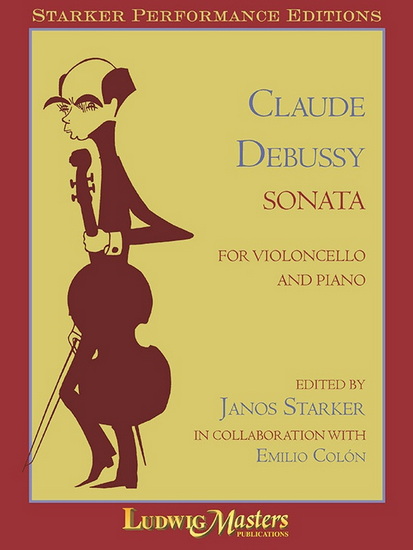 Sonata For Violoncello and Piano - CLAUDE DEBUSSY