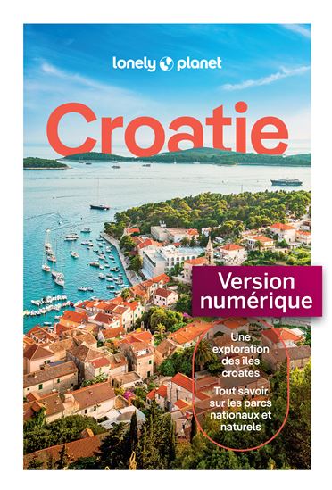 Croatie 11e éd. - PETER DRAGICEVICH & AL