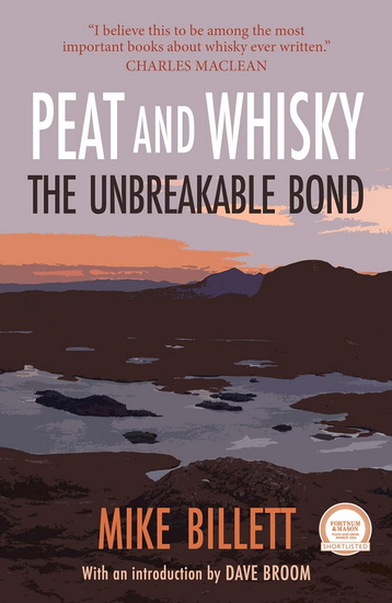 Peat and Whisky - MIKE BILLETT