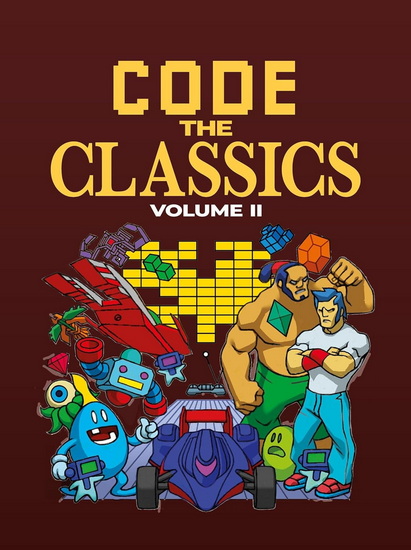 Code the Classics Volume II - DAVID CROOKES & AL