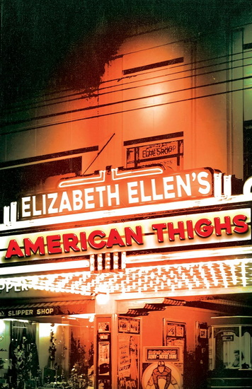 American Thighs - ELIZABETH ELLEN