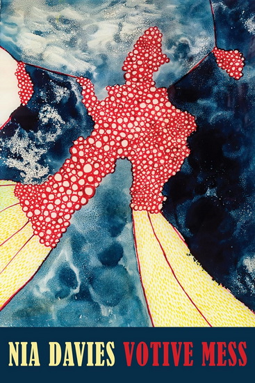 Votive Mess - NIA DAVIES