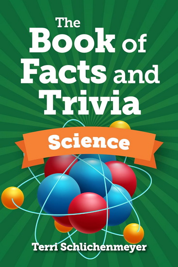 The Book of Facts and Trivia - TERRI SCHLICHENMEYER