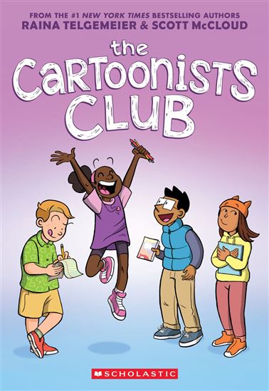 The Cartoonists Club: A Graphic Novel - RAINA TELGEMEIER - SCOTT MCCLOUD
