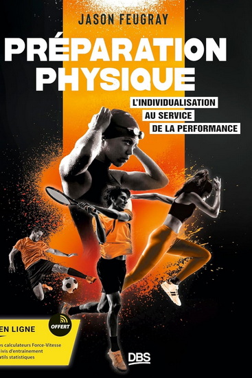 Préparation physique : l&#39;individualisation au service de la performance - JASON FEUGRAY