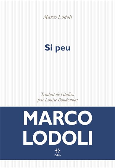 Si peu - MARCO LODOLI