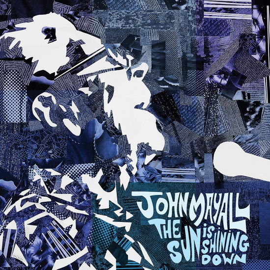 Sun Is Shining Down, The (Vinyle) - JOHN MAYALL