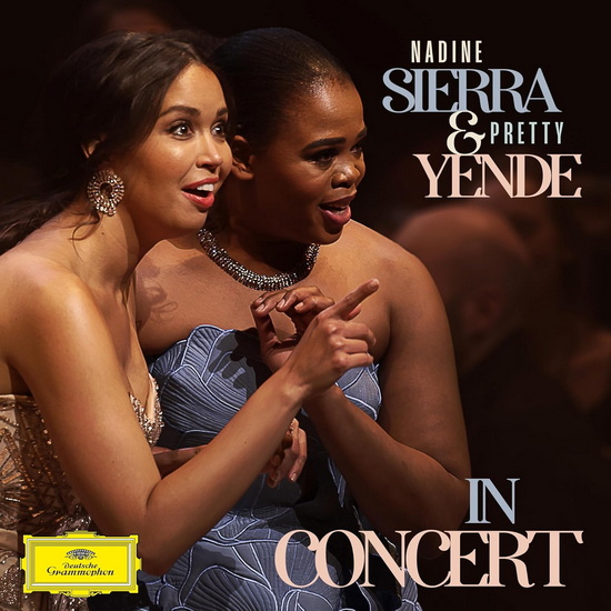 Nadine Sierra & Pretty Yende in Concert - VARIÉS