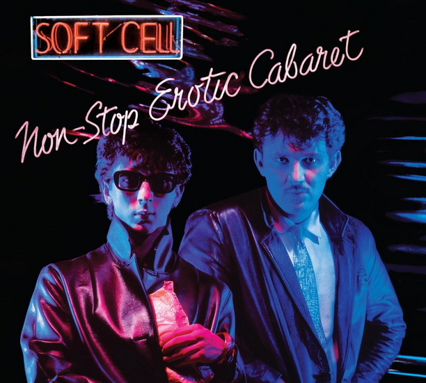 Non-Stop Erotic Cabaret (Deluxe 2 CD) - SOFT CELL