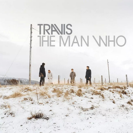 Man Who, The - TRAVIS