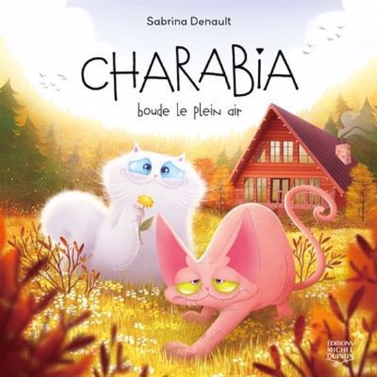 Charabia boude le plein air - SABRINA DENAULT