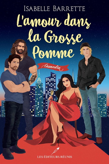 L&#39;Amour dans la Grosse Pomme : Cassandra - ISABELLE BARRETTE