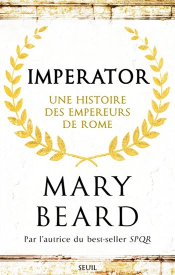 Imperator : une  histoire des empereurs romains - MARY BEARD