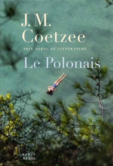 Le Polonais - JOHN MAXWELL COETZEE