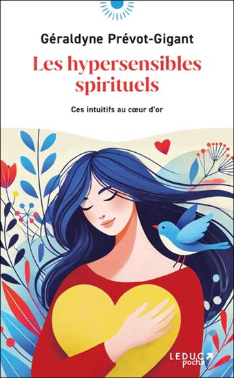 Les Hypersensibles spirituels - GÉRALDYNE PRÉVOT-GIGANT