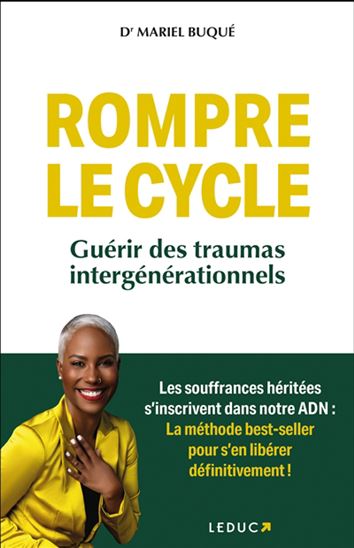 Rompre le cycle - MARIEL BUQUÉ