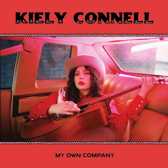 My Own Company - KIELY CONNELL