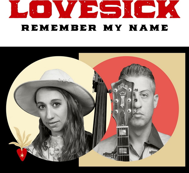 Remember My Name - LOVESICK