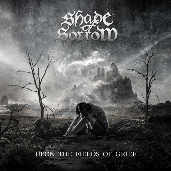 Upon The Fields Of Grief - SHADE OF SORROW