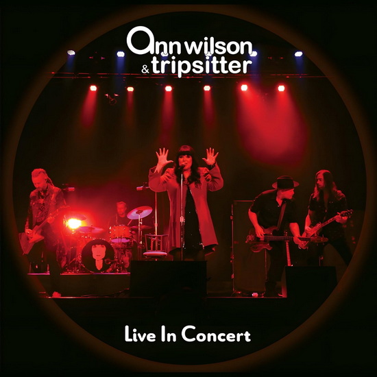 Live in Concert - ANN &TRIPSITTER WILSON