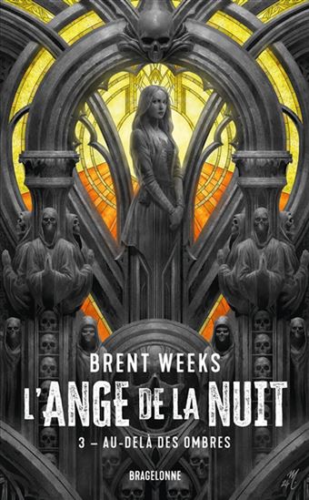 Au-delà des ombres #03 - BRENT WEEKS