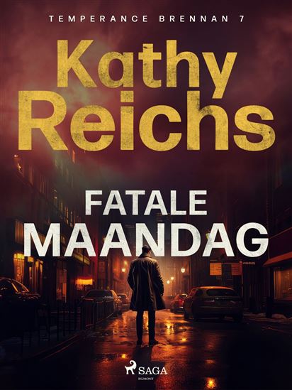 Fatale maandag - KATHY REICHS