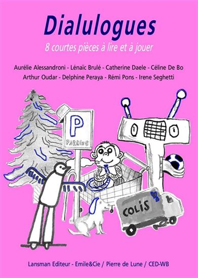 Dialulogues : 8 courtes pièces à lire et à jouer - COLLECTIF