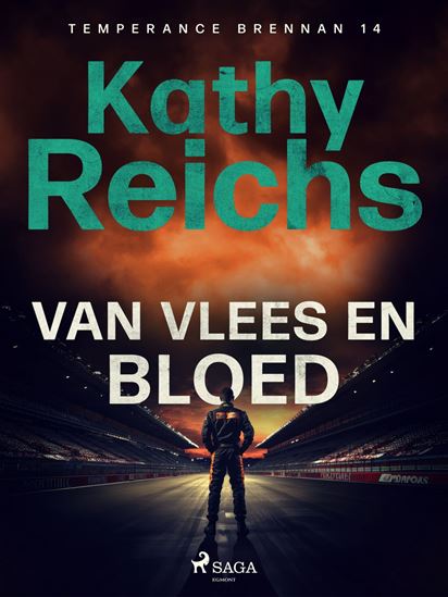 Van vlees en bloed - KATHY REICHS