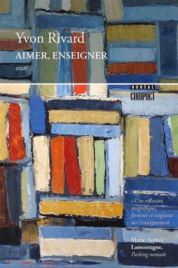 Aimer, enseigner - YVON RIVARD