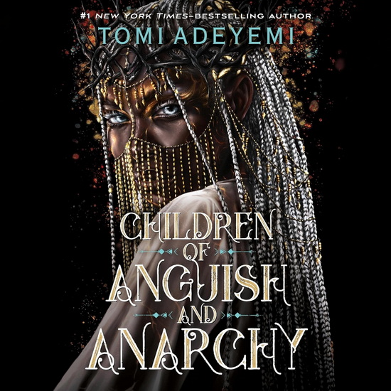 Children of Anguish and Anarchy #03 (CD) - TOMI ADEYEMI