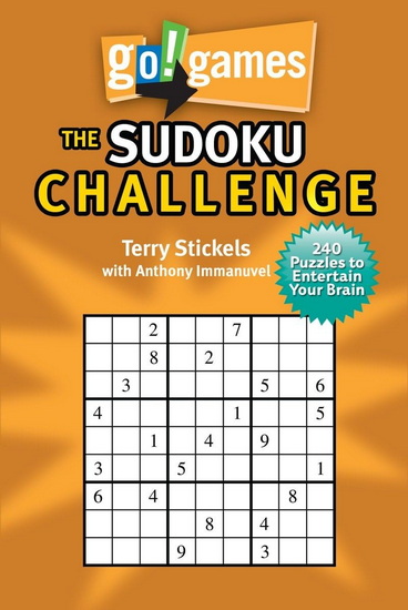 The Sudoku Challenge - TERRY STICKELS - ANTHONY IMMANUVEL