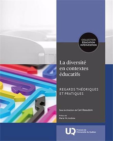 La Diversité en contextes éducatifs : regards théoriques et pratiques - CARL BEAUDOIN