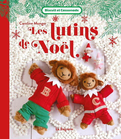 Les Lutins de Noël - CAROLINE MUNGER