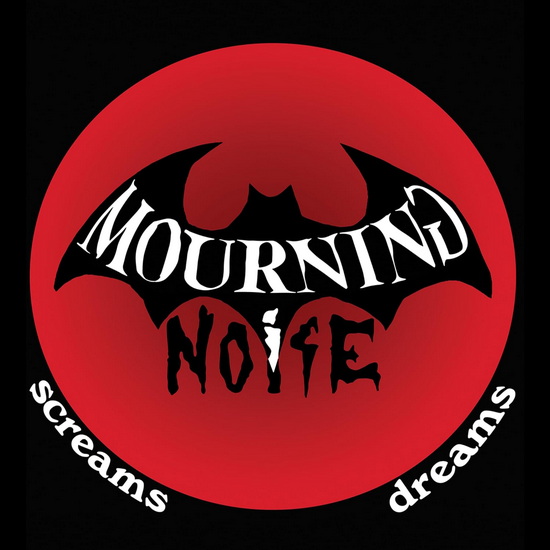 Screams/Dreams - MOURNING NOISE
