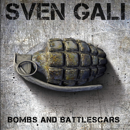 Bombs and Battle scars - SVEN GALI