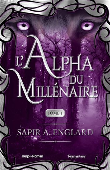 L'Alpha du millénaire #01 - SAPIR A ENGLARD