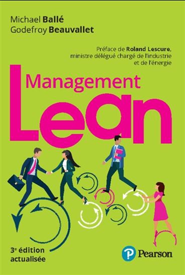 Management lean 3e éd. actualisée - MICHAEL BALLÉ - GODEFROY BEAUVALLET