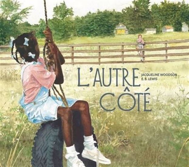 L&#39;Autre côté - JACQUELINE WOODSON - EARL BRADLEY LEWIS
