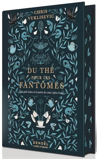 Du thé pour les fantômes - CHRIS VUKLISEVIC