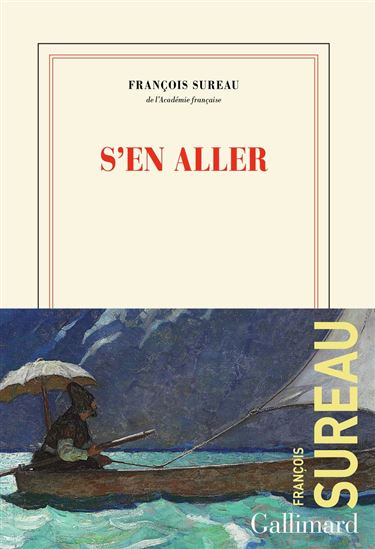 S&#39;en aller - FRANÇOIS SUREAU