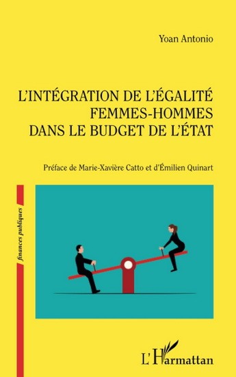 L&#39;Intégration de l&#39;égalité femmes-hommes dans le budget de l&#39;État - YOAN ANTONIO