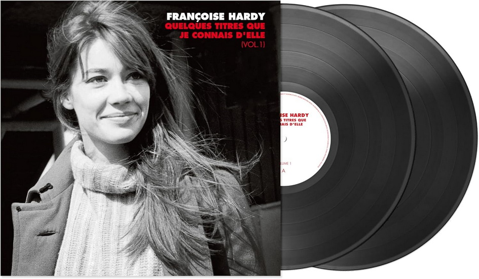 Quelques titres que je connais d&#39;elle (Vol.1) (2 Vinyles) - FRANÇOISE HARDY