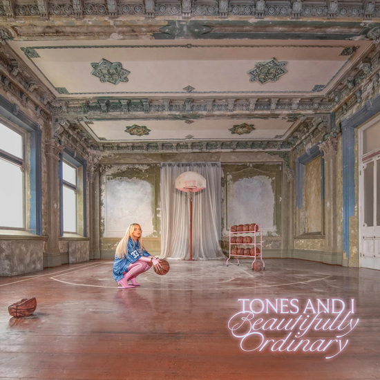 Beautifully Ordinary - TONES & I