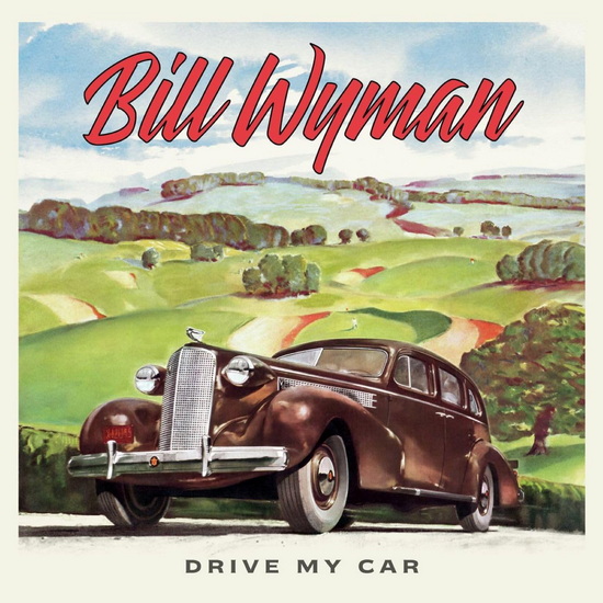 Drive My Car (Vinyle) - BILL WYMAN