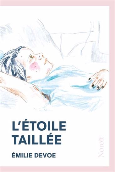 L&#39;Étoile taillée - ÉMILIE DEVOE