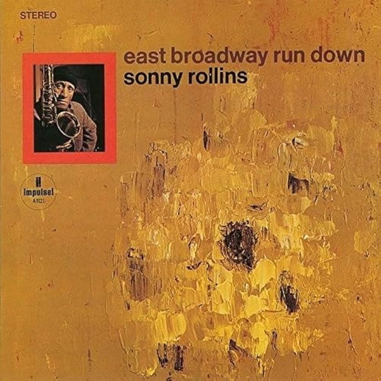 East Broadway Run Down (Vinyle) - SONNY ROLLINS
