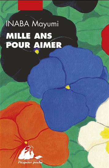 Mille ans pour aimer - MAYUMI INABA