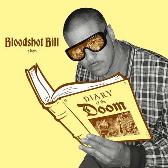 Diary Of The Doom LP (Vinyle - Gold Nugget) - BLOODSHOT BILL