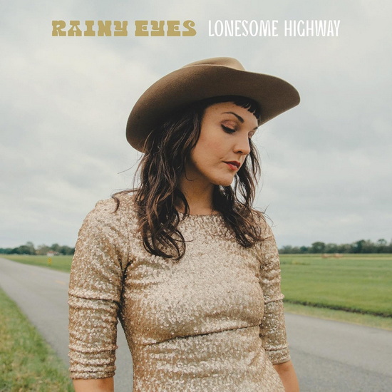 Lonesome Highway (Vinyle) - RAINY EYES